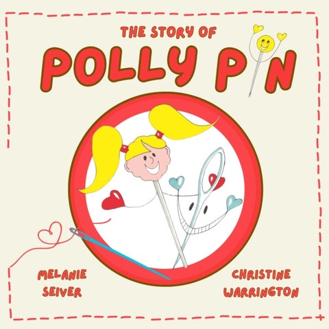 The Story of Polly Pin - Second Edition