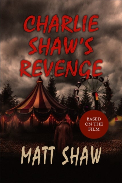 Charlie Shaw's Revenge