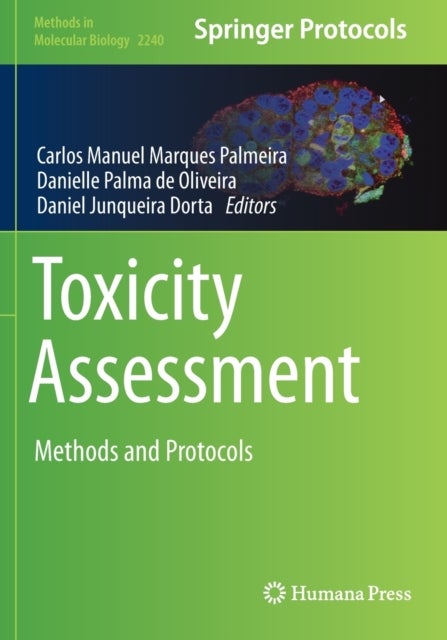 Toxicity Assessment - Methods and Protocols