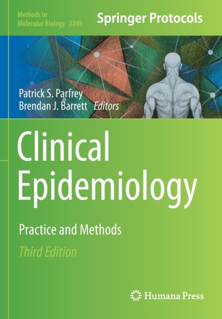 Clinical Epidemiology - Practice and Methods