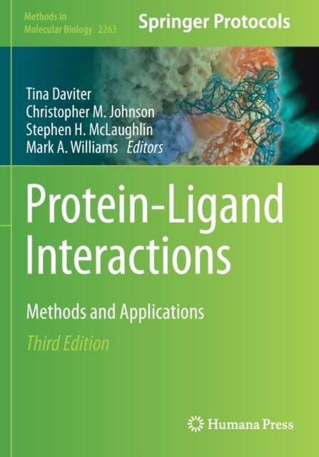 Protein-Ligand Interactions - Methods and Applications