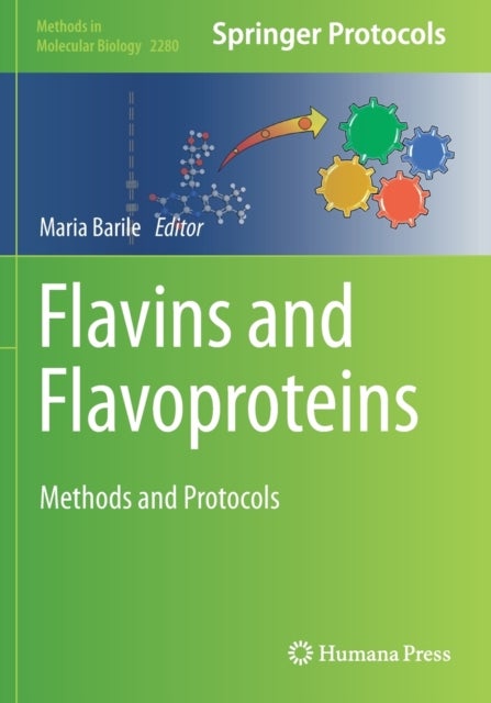 Flavins and Flavoproteins - Methods and Protocols