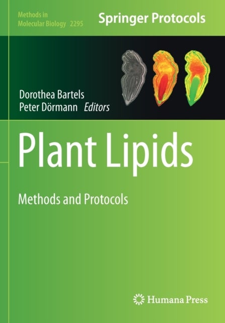 Plant Lipids - Methods and Protocols
