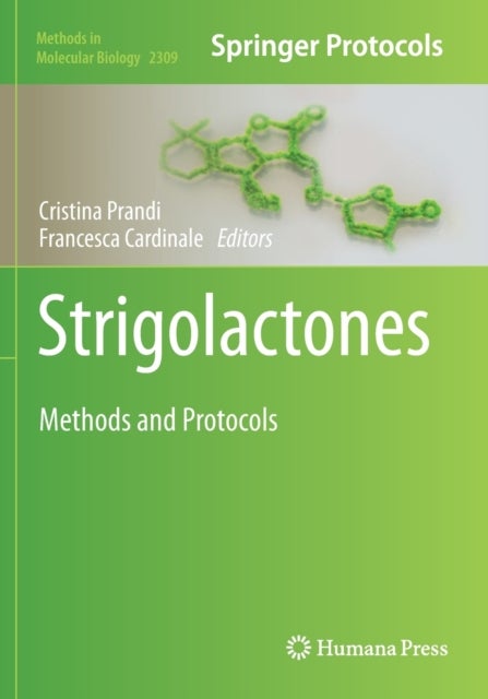 Strigolactones - Methods and Protocols