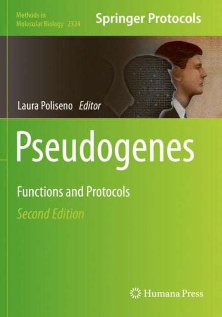 Pseudogenes - Functions and Protocols