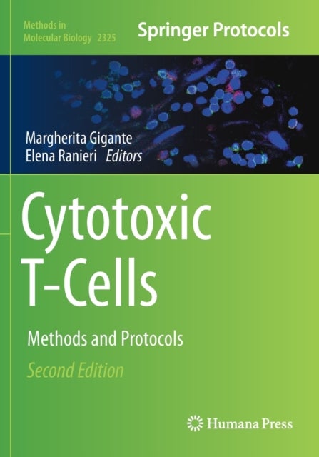 Cytotoxic T-Cells - Methods and Protocols
