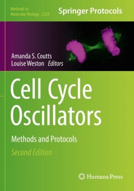 Cell Cycle Oscillators - Methods and Protocols