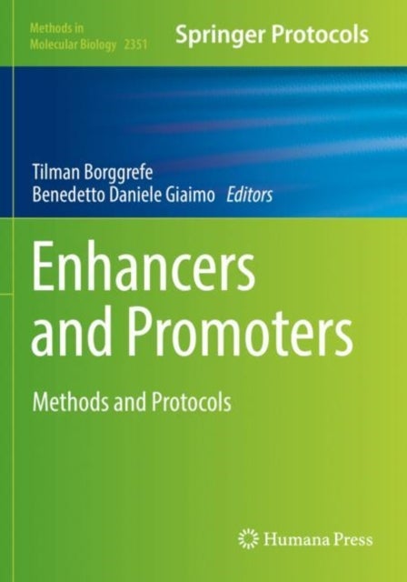 Enhancers and Promoters - Methods and Protocols
