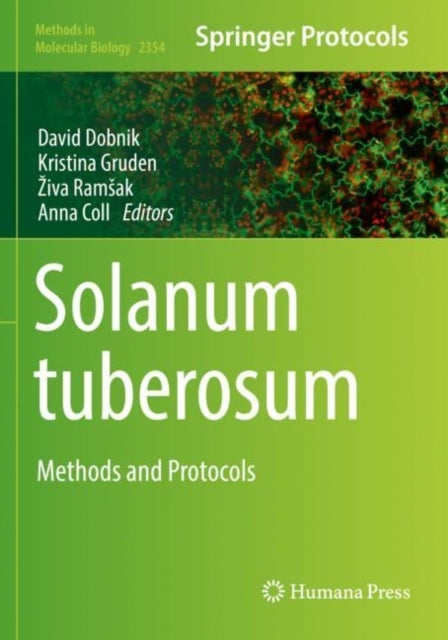 Solanum tuberosum - Methods and Protocols