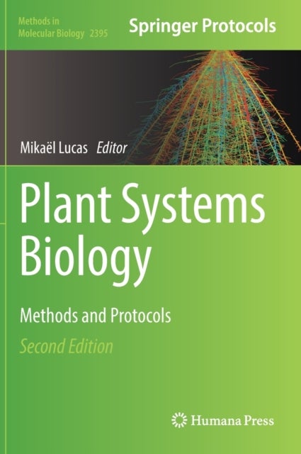 Plant Systems Biology - Methods and Protocols