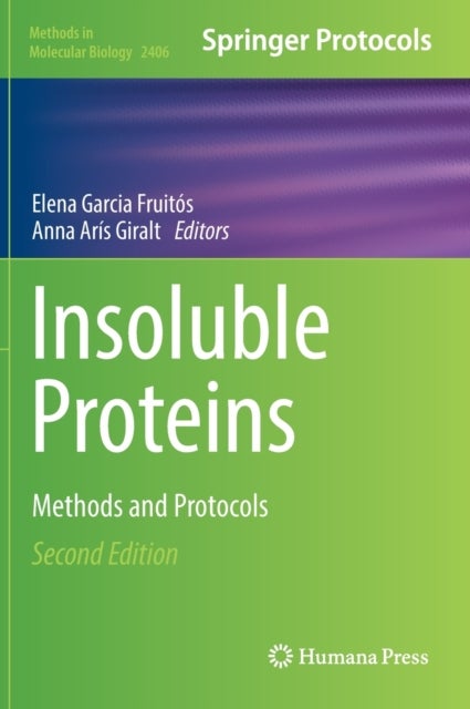 Insoluble Proteins - Methods and Protocols
