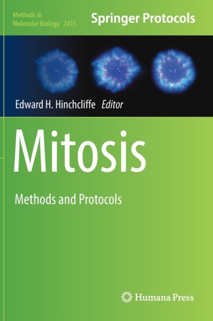 Mitosis - Methods and Protocols