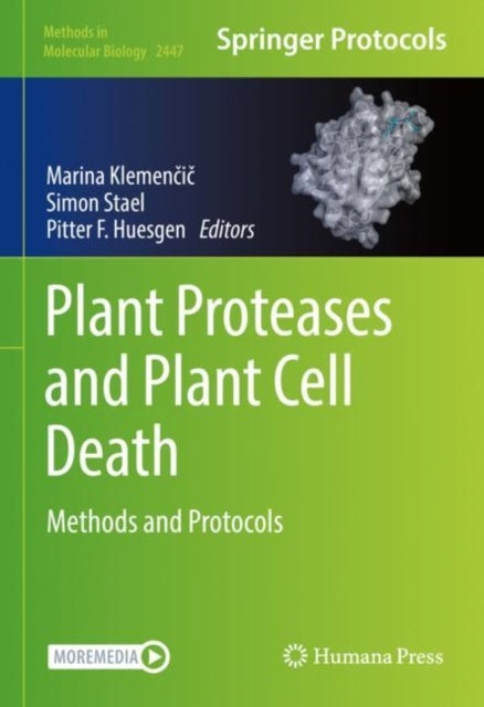 Plant Proteases and Plant Cell Death - Methods and Protocols