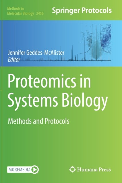 Proteomics in Systems Biology - Methods and Protocols