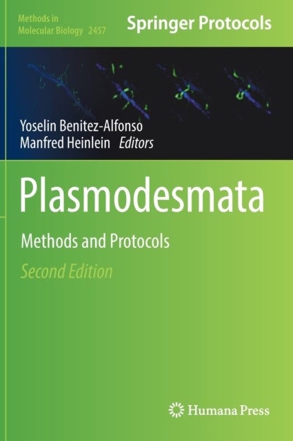 Plasmodesmata - Methods and Protocols