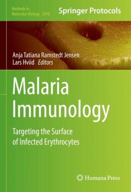 Malaria Immunology - Targeting the Surface of Infected Erythrocytes