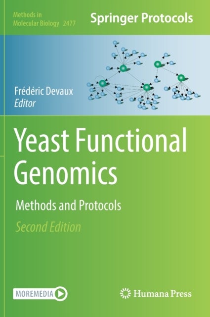 Yeast Functional Genomics - Methods and Protocols