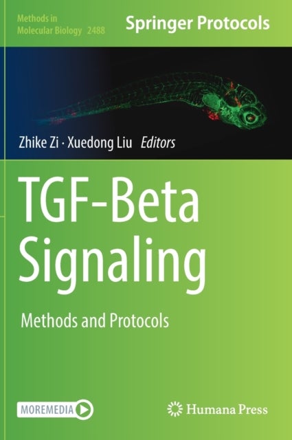 TGF-Beta Signaling - Methods and Protocols