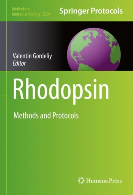 Rhodopsin - Methods and Protocols