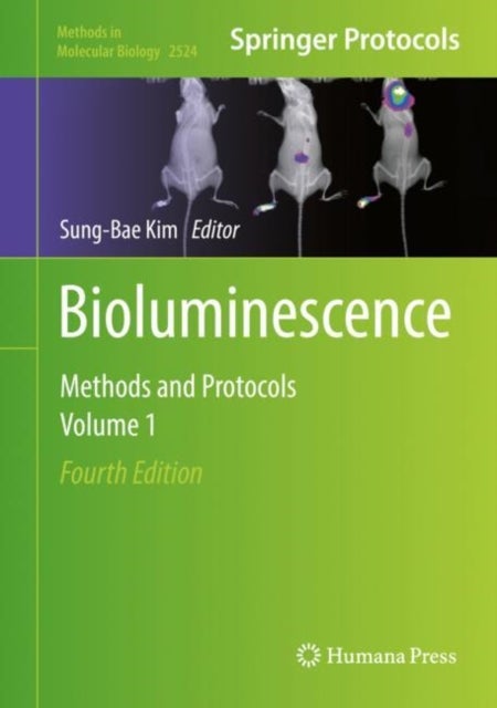 Bioluminescence - Methods and Protocols, Volume 1