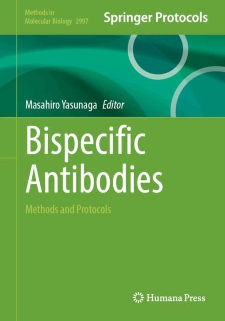 Bispecific Antibodies - Methods and Protocols