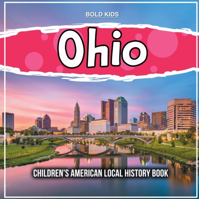 Ohio - Children's American Local History Book