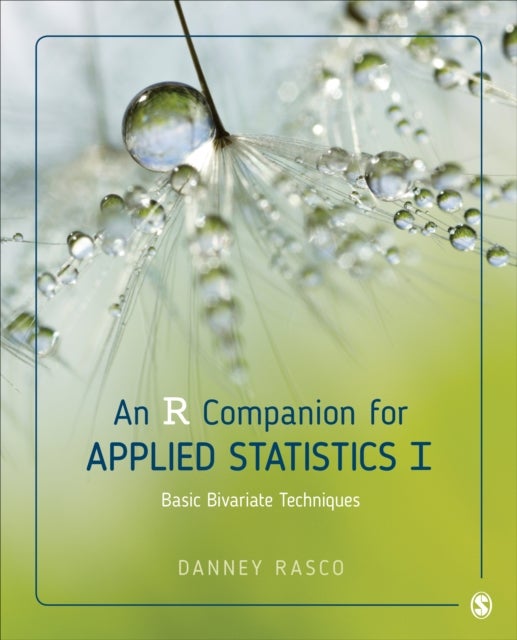An R Companion for Applied Statistics I - Basic Bivariate Techniques