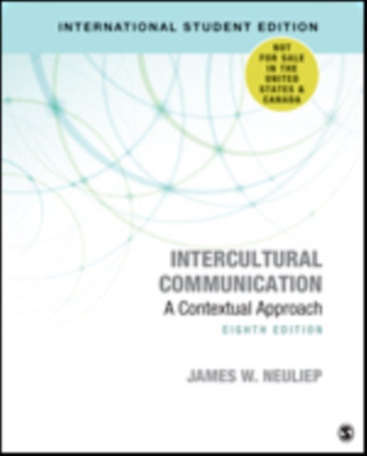 Intercultural Communication - International Student Edition - A Contextual Approach