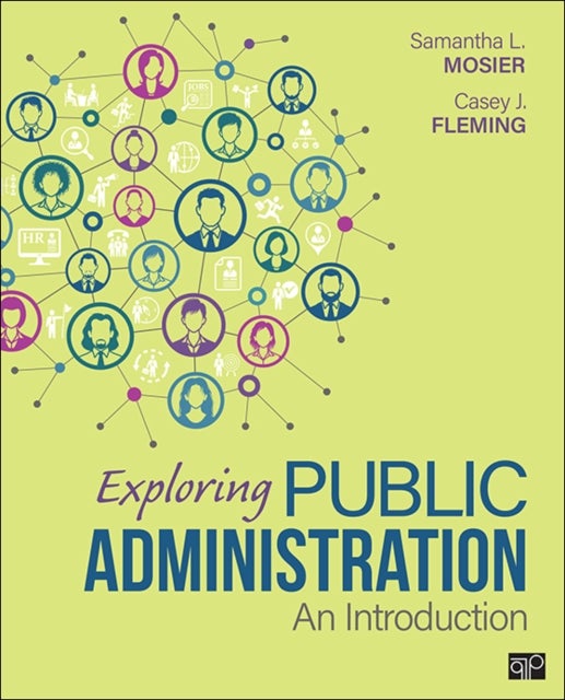 Exploring Public Administration: An Introduction