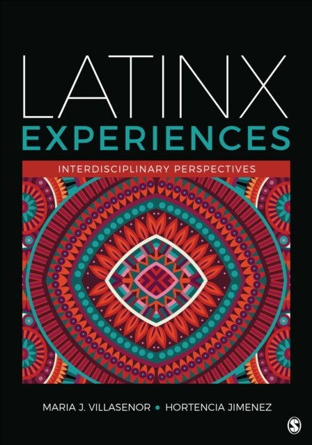 Latinx Experiences - Interdisciplinary Perspectives