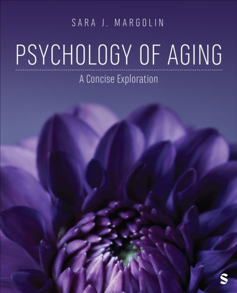Psychology of Aging - A Concise Exploration