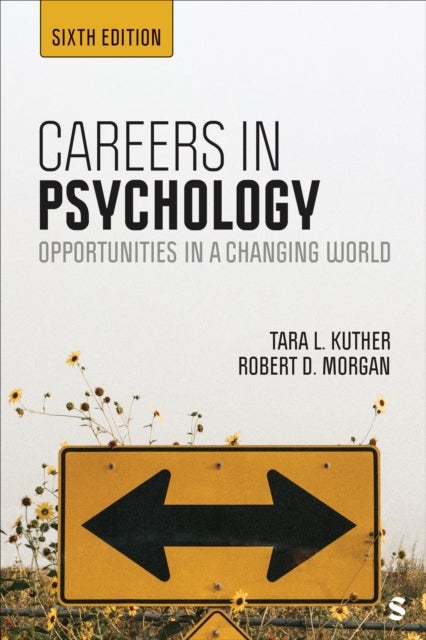 Careers in Psychology - Opportunities in a Changing World