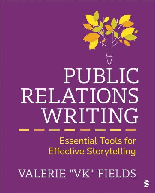 Public Relations Writing - Essential Tools for Effective Storytelling