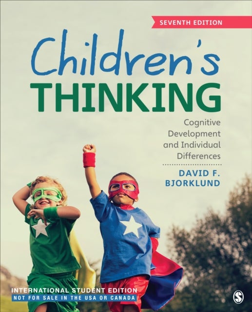 Children's Thinking - International Student Edition - Cognitive Development and Individual Differences