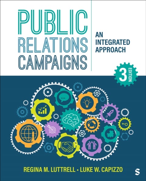 Public Relations Campaigns - An Integrated Approach