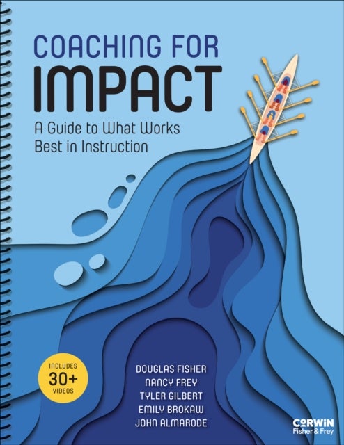 Coaching for Impact - A Guide to What Works Best in Instruction