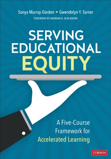 Serving Educational Equity - A Five-Course Framework for Accelerated Learning