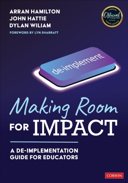Making Room for Impact - A De-implementation Guide for Educators