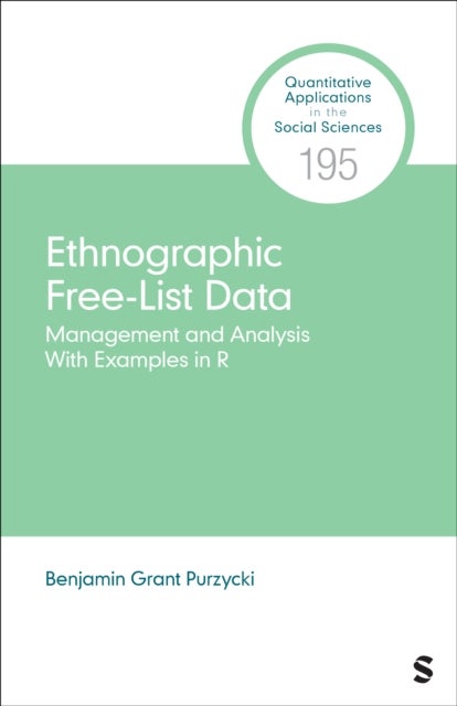 Ethnographic Free-List Data - Management and Analysis With Examples in R