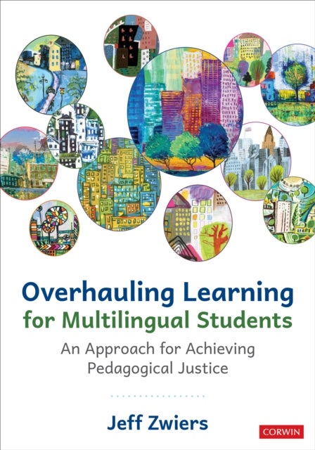 Overhauling Learning for Multilingual Students - An Approach for Achieving Pedagogical Justice