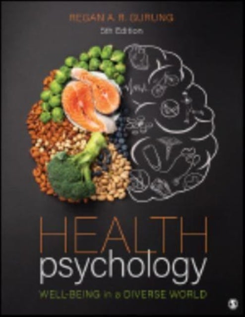 Health Psychology - Well-Being in a Diverse World