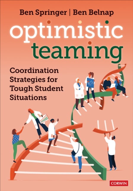 Optimistic Teaming - Coordination Strategies for Tough Student Situations