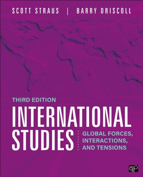 International Studies - Global Forces, Interactions, and Tensions