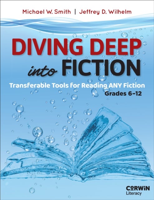 Diving Deep Into Fiction - Transferable Tools for Reading ANY Fiction