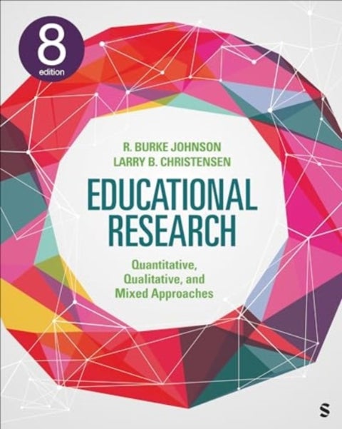 Educational Research - Quantitative, Qualitative, and Mixed Approaches