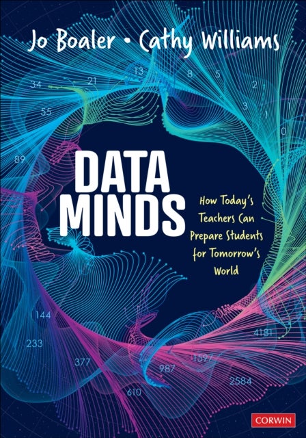 Data Minds - How Today’s Teachers Can Prepare Students for Tomorrow’s World