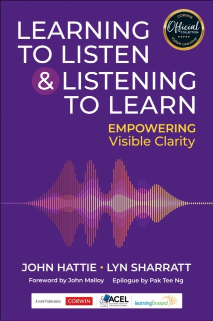 Learning to Listen and Listening to Learn - Empowering Visible Clarity
