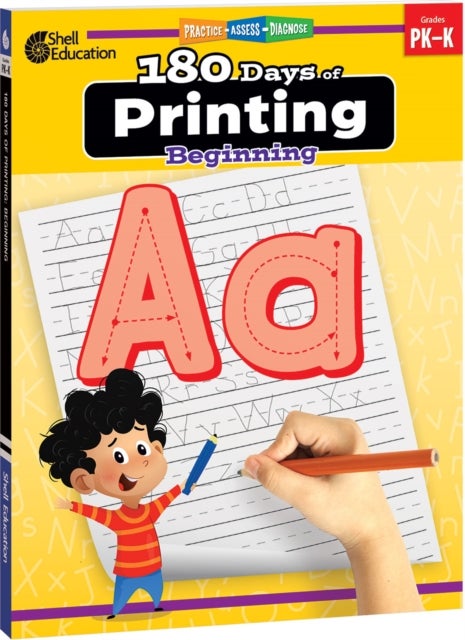 180 Days™: Printing: Beginning - Practice, Assess, Diagnose