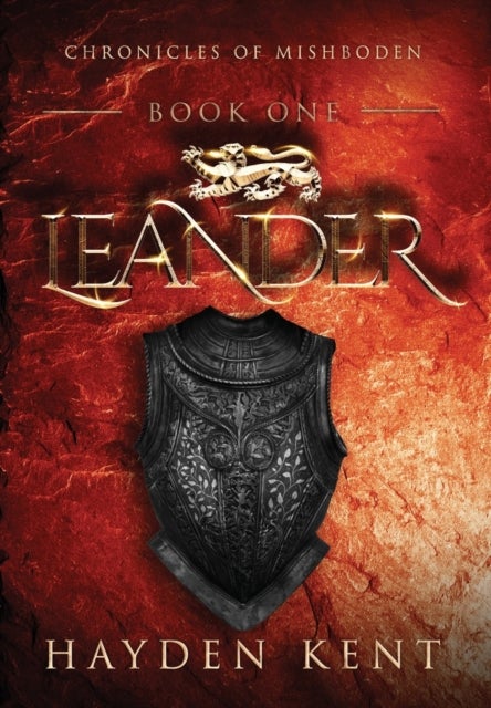 Leander - Chronicles of Mishboden - Book One