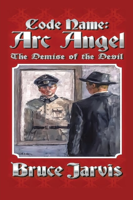 Code Name Arc Angel - The Demise of the Devil